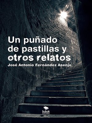 cover image of Un puñado de pastillas y otros relatos